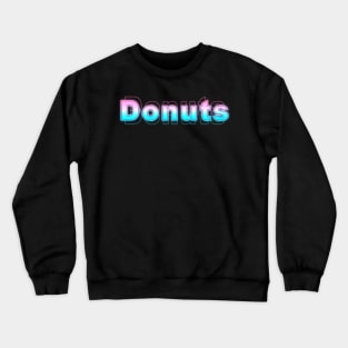 Donuts Crewneck Sweatshirt